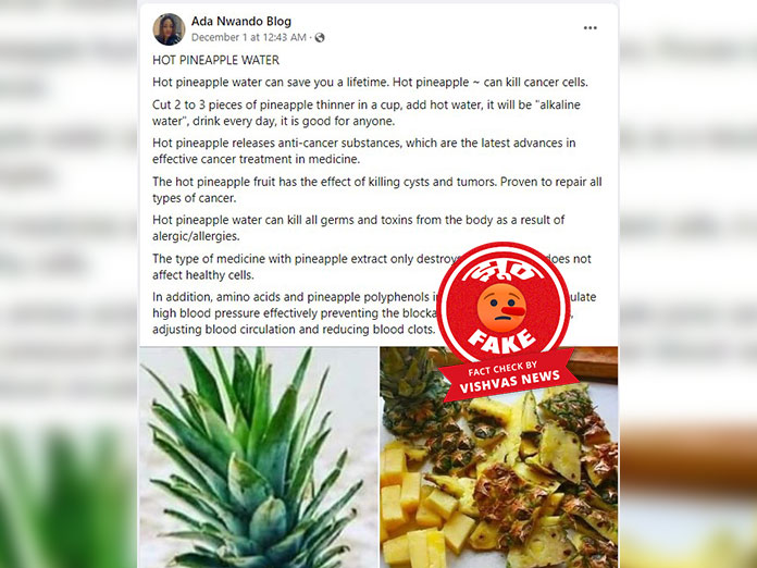 hot pineapple water, cancer, fact check, fake news, rajiv gandhi cancer institute,